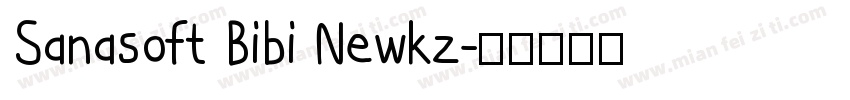 Sanasoft Bibi Newkz字体转换